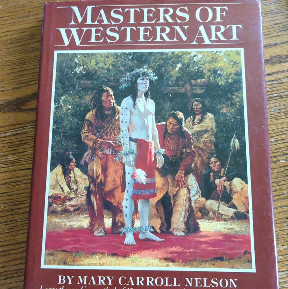 Master Of Western Art by Mary Carroll Nelson. Hardcover. Make Me An Offer.